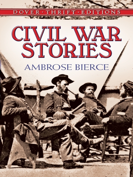 Title details for Civil War Stories by Ambrose Bierce - Wait list